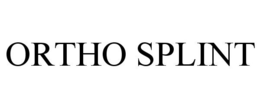 ORTHO SPLINT trademark