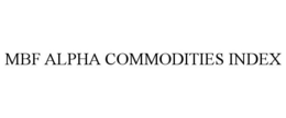MBF ALPHA COMMODITIES INDEX trademark