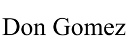 DON GOMEZ trademark