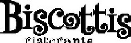 BISCOTTIS RISTORANTE trademark