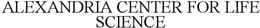 ALEXANDRIA CENTER FOR LIFE SCIENCE trademark