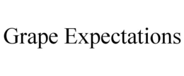 GRAPE EXPECTATIONS trademark