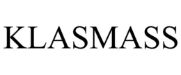 KLASMASS trademark