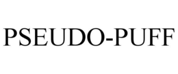 PSEUDO-PUFF trademark