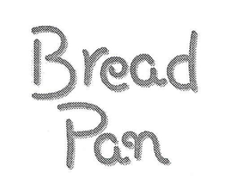 BREAD PAN trademark