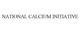 NATIONAL CALCIUM INITIATIVE trademark