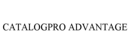 CATALOGPRO ADVANTAGE trademark