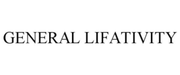 GENERAL LIFATIVITY trademark
