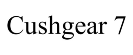 CUSHGEAR 7 trademark