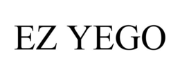 EZ YEGO trademark