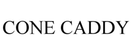 CONE CADDY trademark