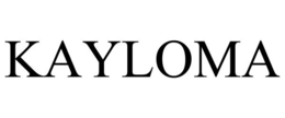 KAYLOMA trademark