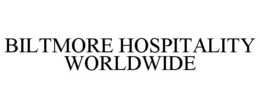 BILTMORE HOSPITALITY WORLDWIDE trademark