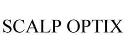 SCALP OPTIX trademark