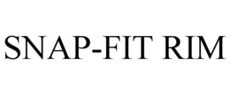 SNAP-FIT RIM trademark