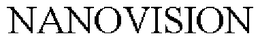NANOVISION trademark