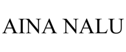 AINA NALU trademark