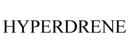 HYPERDRENE trademark