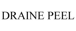 DRAINE PEEL trademark