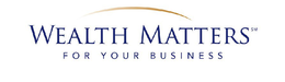 WEALTH MATTERS FOR YOUR BUSINESS trademark