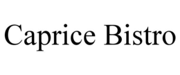 CAPRICE BISTRO trademark