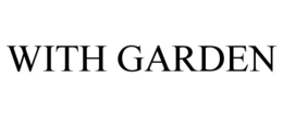 WITH GARDEN trademark