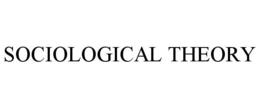 SOCIOLOGICAL THEORY trademark