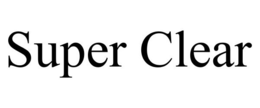 SUPER CLEAR trademark