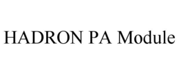 HADRON PA MODULE trademark