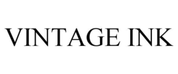 VINTAGE INK trademark