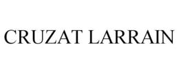 CRUZAT LARRAIN trademark