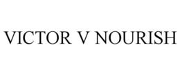 VICTOR V NOURISH trademark