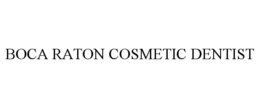 BOCA RATON COSMETIC DENTIST trademark