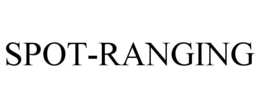 SPOT-RANGING trademark