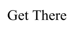 GET THERE trademark