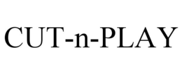 CUT-N-PLAY trademark