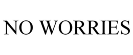 NO WORRIES trademark