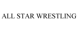 ALL STAR WRESTLING trademark