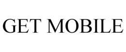 GET MOBILE trademark