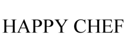 HAPPY CHEF trademark