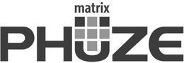 MATRIX PHUZE trademark