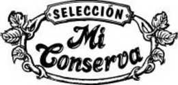 SELECCION MI CONSERVA trademark