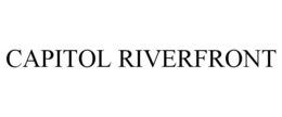 CAPITOL RIVERFRONT trademark