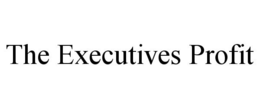 THE EXECUTIVES PROFIT trademark