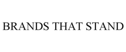 BRANDS THAT STAND trademark