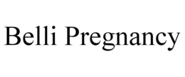 BELLI PREGNANCY trademark