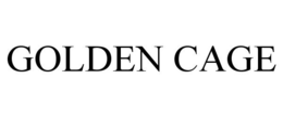 GOLDEN CAGE trademark