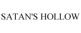 SATAN'S HOLLOW trademark