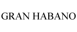 GRAN HABANO trademark