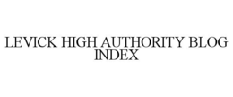 LEVICK HIGH AUTHORITY BLOG INDEX trademark